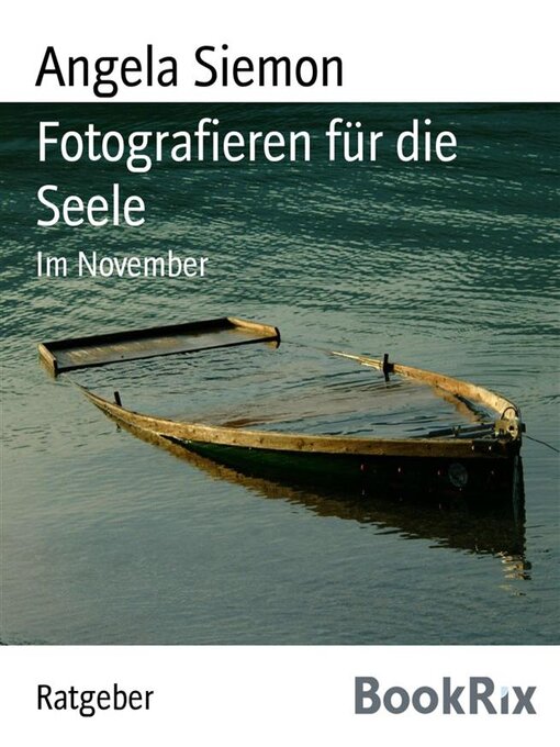 Title details for Fotografieren für die Seele by Angela Siemon - Available